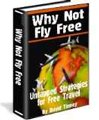 Why Not Fly Free?