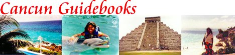 Cancun Books Cancun Guidebooks Cancun Maps